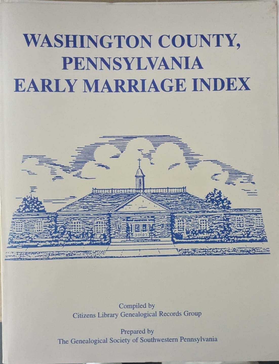 989. Washington County, Pennsylvania, Early Marriage Index